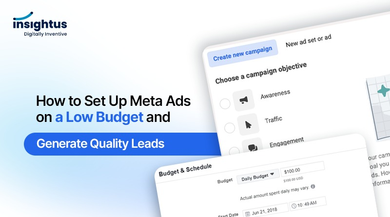 How to Set Up Meta Ads on a Low Budget and Generate Quality Leads